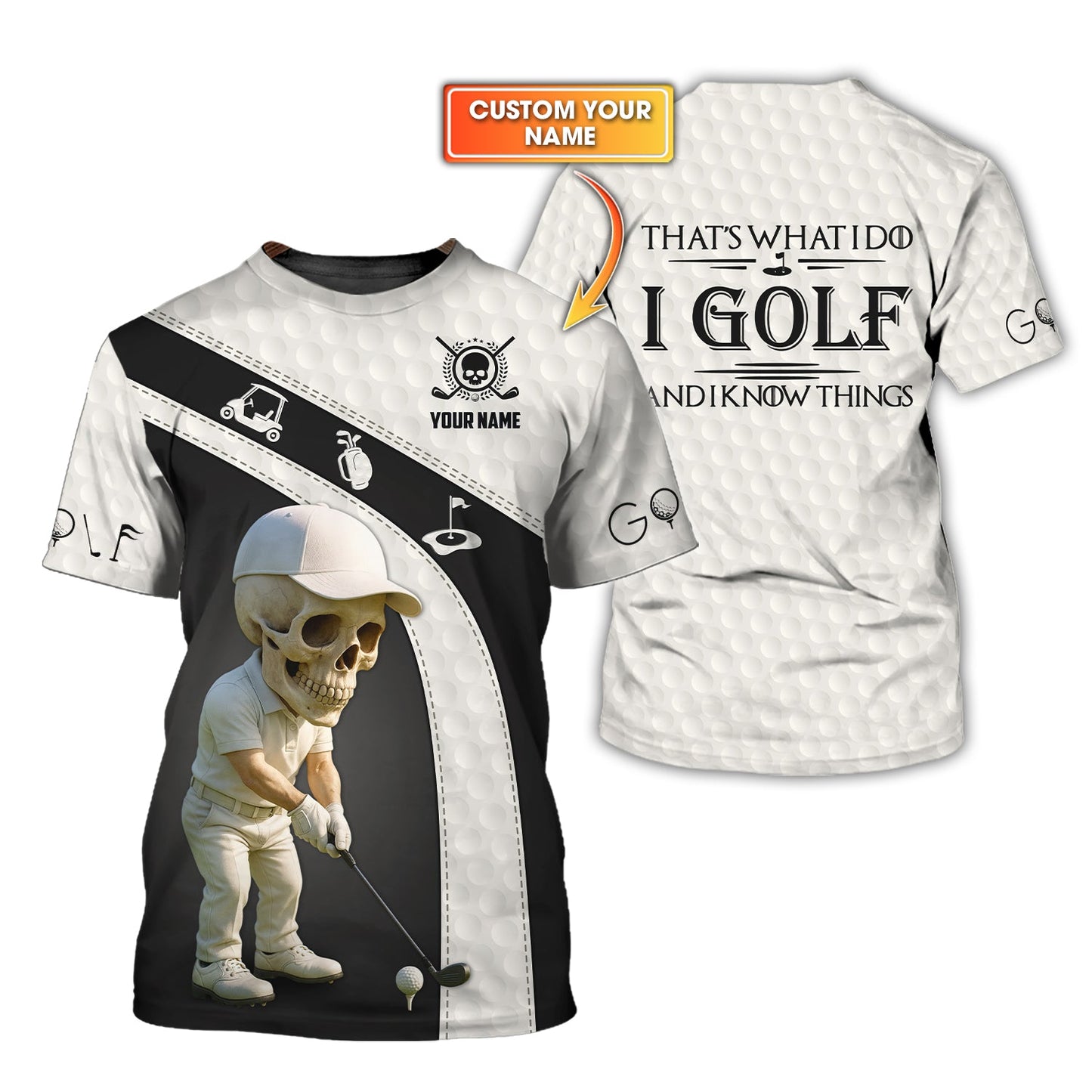 I Golf And Know Things Custom Golf Shirt Crazy Golf Skull Swing Tee Black White